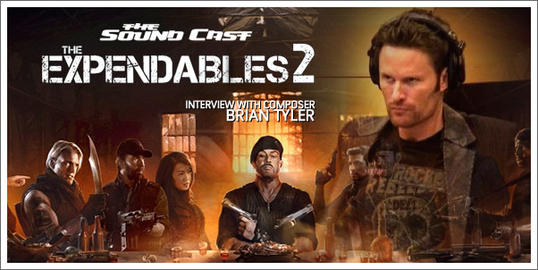 SoundCast Interview:  Brian Tyler (The Expendables 2)