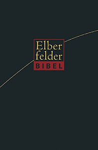 Elberfelder Bibel - Standardausgabe, ital. Kunstleder, schwarz: Revision 2006