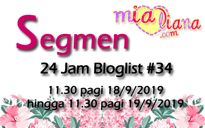 Segmen 24 Jam Bloglist #34 Mialiana.com