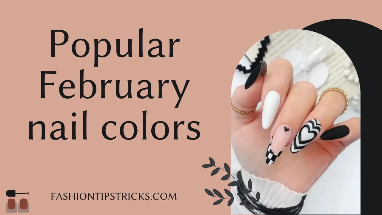 Popular February nail colors