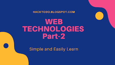 Web Technologies part 2