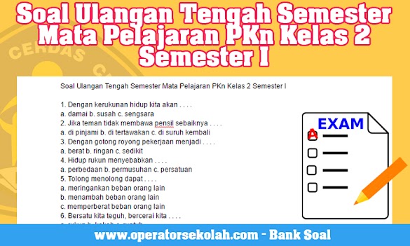 Soal Ulangan Tengah Semester Mata Pelajaran Pkn Kelas 2 Semester I