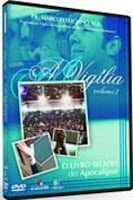 Download A Vigília Vol. 2 - O Livro Selado do ApocalipsePr. Marco Feliciano