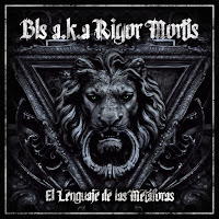  DESCARGAR BLS AKA RIGOR MORTIS - EL LENGUAJE DE LAS METÁFORAS. LP 2015