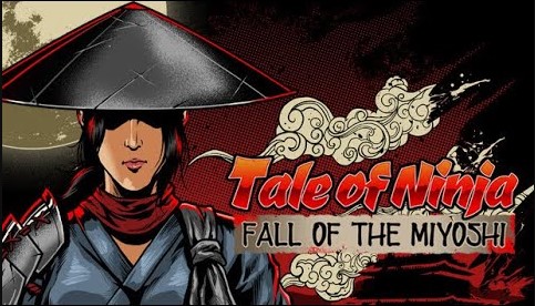 Tale of Ninja Fall of the Miyoshi pc download