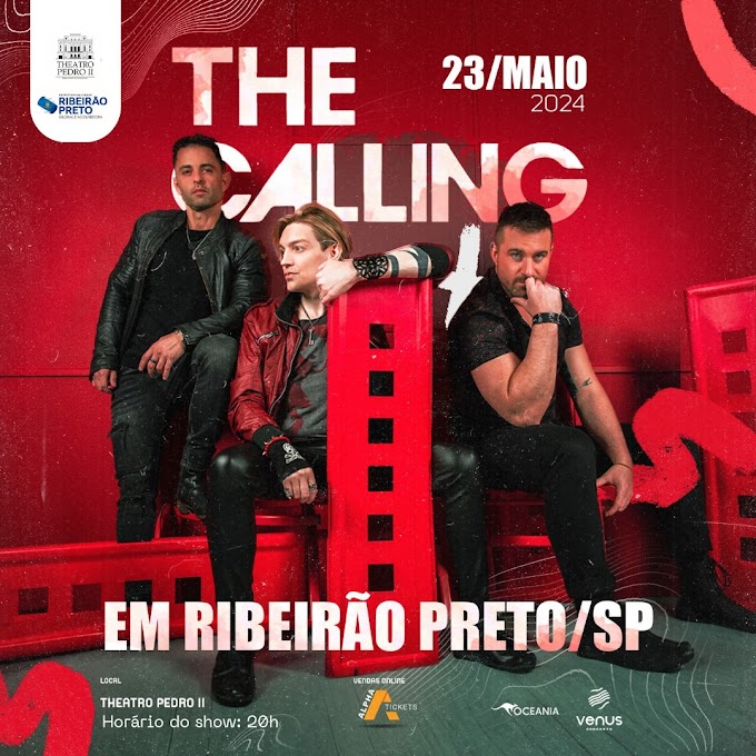 23/05/2024 Show do The Calling em Ribeirão Preto [Theatro Pedro II ]