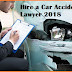 Hire a Car Accident Lawyer 2018