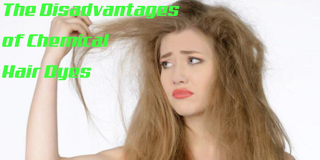 The Disadvantages of Chemical Hair Dyes