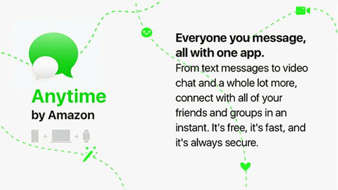 Amazon working on a new messaging app called Anytime. Will it be great?