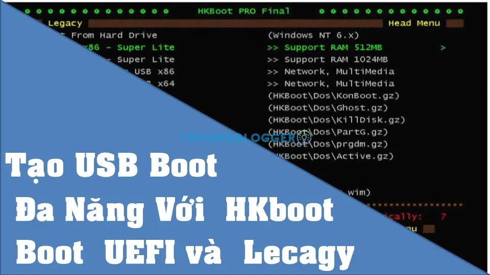 Tạo USB boot nhanh chóng với HKBoot chuẩn UEFI và Legacy