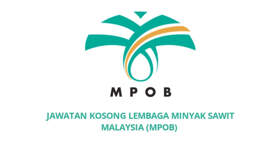 Jawatan Kosong Lembaga Minyak Sawit Malaysia 2020 (MPOB) - SPA