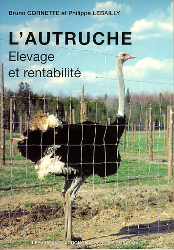 L'autruche Elevage et Rentabilité - WWW.VETBOOKSTORE.COM