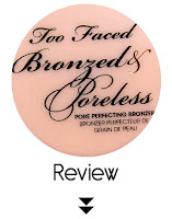 http://www.cosmelista.com/2015/11/too-faced-bronzed-porelesspore.html