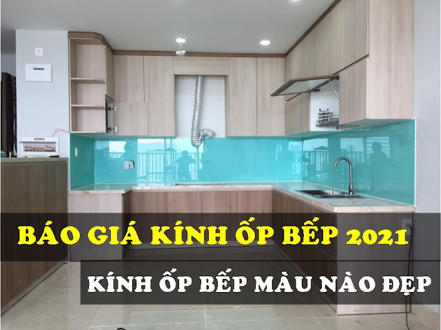 Kính ốp bếp đẹp