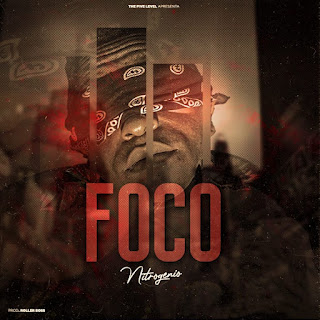 DOWNLOAD MP3 NITROGÊNIO FOCO 2022