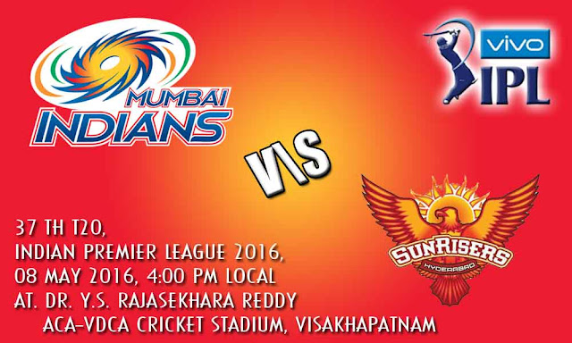 Mumbai Indians vs Sunrisers Hyderabad Live Cricket Score, 37th T20, Indian Premier League 2016, May 8, 2016