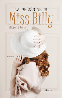 La Decisione Di Miss Billy di Eleanor H. Porter