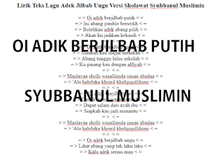 Lirik Teks Lagu Adek Jilbab Ungu Versi Sholawat Syubbanul Muslimin