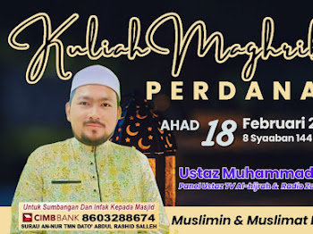 KULIAH MAGHRIB PERDANA oleh Ustaz Muhammad Yusry bin Rosli (UMY)