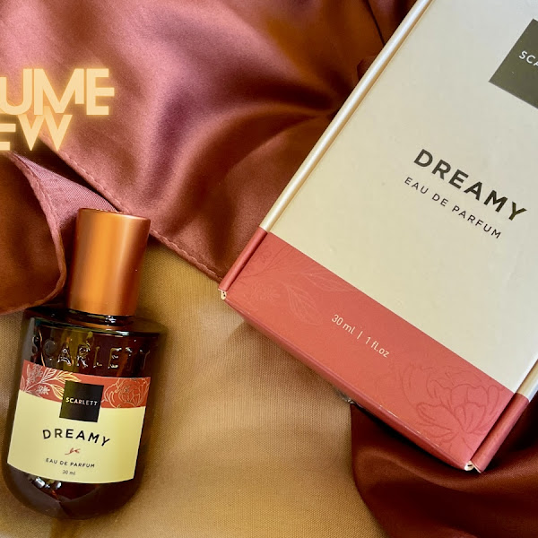 Perfume Review: Scarlett Dreamy Eau de Parfum