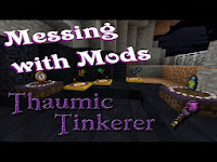 [Mods] Minecraft Thaumic Tinkerer Mod 1.6.4/1.6.2/1.5.2