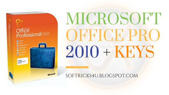 MICROSOFT OFFICE 2010 + SERIAL KEY FULL VERSION FREE DOWNLOAD