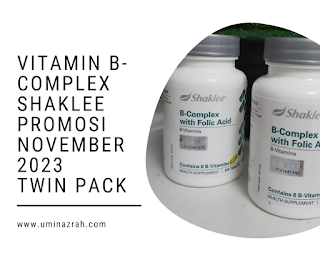 Vitamin B-Complex Shaklee Promosi November 2023 Twin Pack