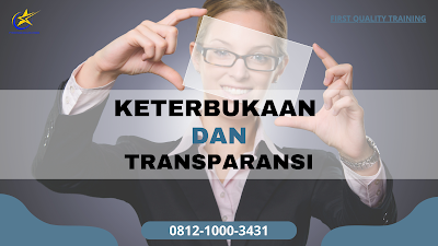 Keterbukaan dan Transparansi