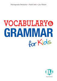 Vocabulary And Grammar For Kids pdf