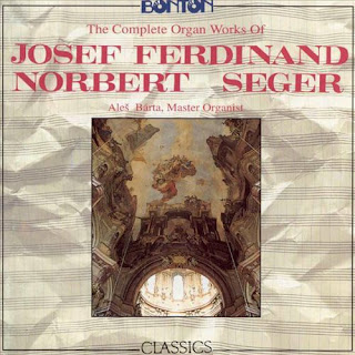 Josef Seger (1716-1782) - Complete Organ Works