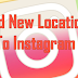 Create Location On Instagram