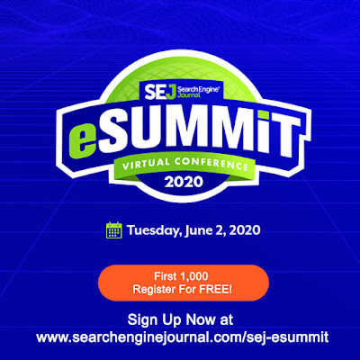 Sign Up Now - SEJ eSummit on June 2, 2020 - FREE Registration