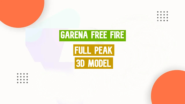 Free Fire Peak 3d Model Free Download