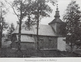 Nieistniejąca cerkiew w Balnicy