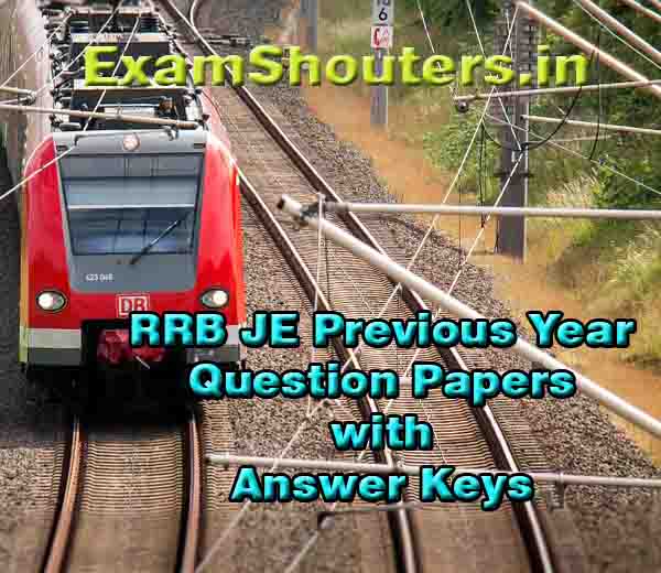 RRB Trivandrum JE Previous Year Question Papers with Answer Keys