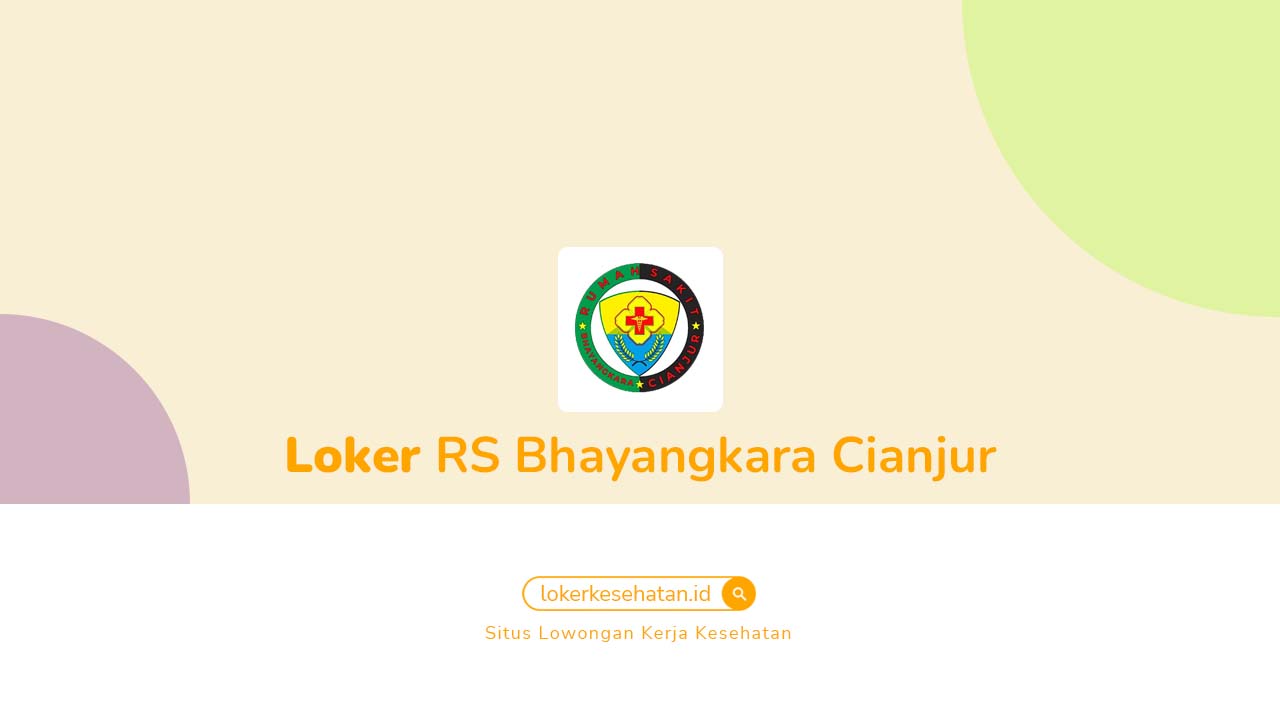 Loker RS Bhayangkara Cianjur