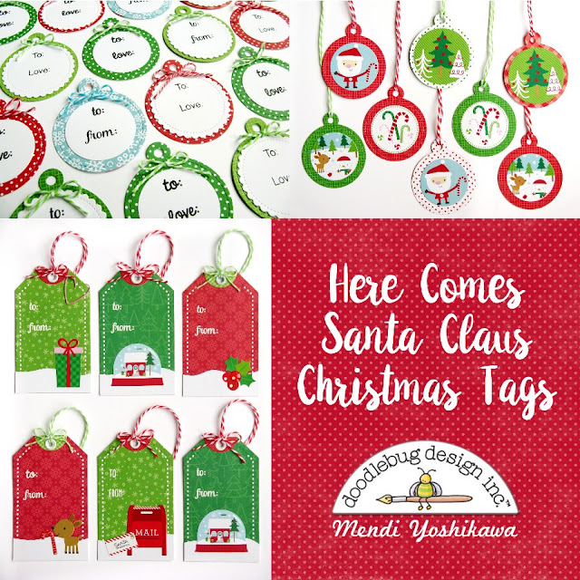 Doodlebug Design: Here Comes Santa Claus Christmas Holiday Gift Tags by Mendi Yoshikawa