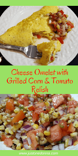 Cheese Omelet with Grilled Corn and Tomato Relish