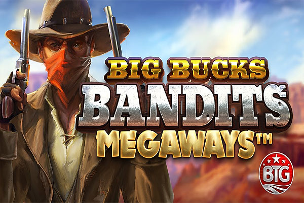 Main Gratis Slot Demo Big Bucks Bandits Megaways ReelPlay