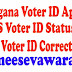 Telanganaa.in: Telangana Voter ID Apply | TS Voter ID Status | TS Voter ID Correction | TS Voter ID Transfer TET,DSC,Deecet,PGECET,LAWCET,ICET,PECET,EDCET,EAMCET,ECET,Results,Meeseva,Aadhaar,Ration card,Voter id,RTA,EC