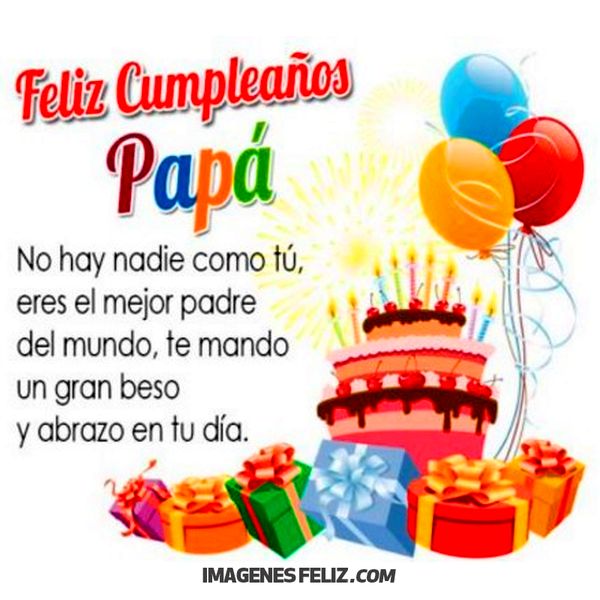 Feliz Cumpleaños Papá 💥【 IMÁGENES Feliz Cumpleaños