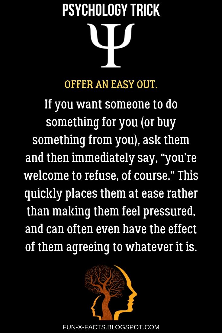 Offer an Easy Out - Best Psychology Tricks