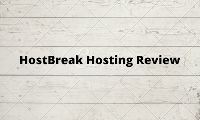 HOSTBREAK HOSTING REVIEW