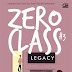 Zero Class #3: Legacy by Pricillia A.W.