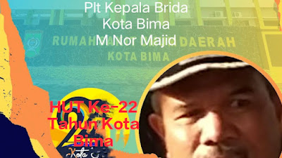 Plt Kepala Brida Kota Bima dan Jajaran Ucapkan Selamat HUT Kota Bima Ke-22