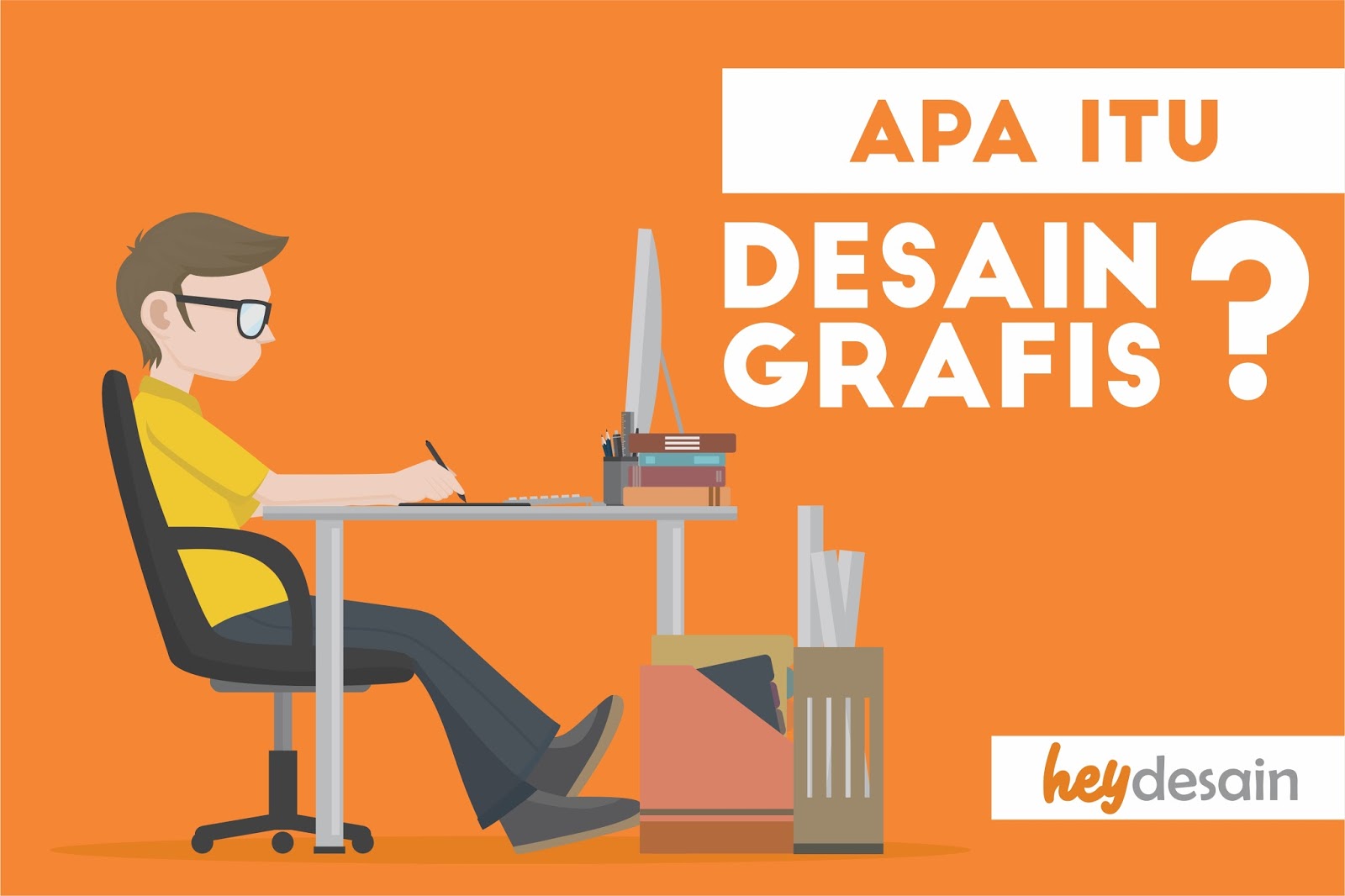 Apa Yang Dimaksud Dengan Desain  Grafis  Hey Desain 