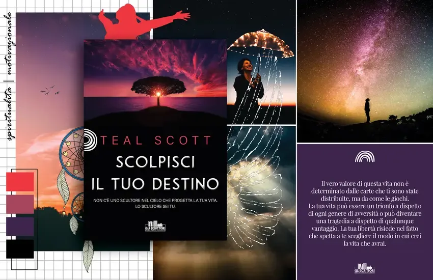 Scolpisci il tuo destino, finalmente in Italia il bestseller di Teal Scott