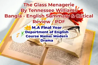 The Glass Menagerie By Tennessee Williams Bangla - English Summary and Critical Review - PDF