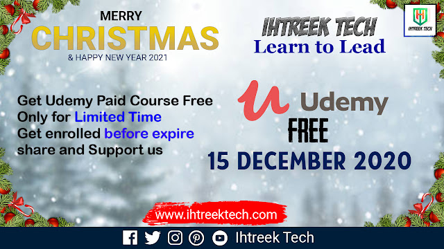 UDEMY-FREE-COURSES-WITH-CERTIFICATE-15-DECEMBER-2020-IHTREEKTECH