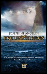 Predestinados, de Josephine Angelini[4]